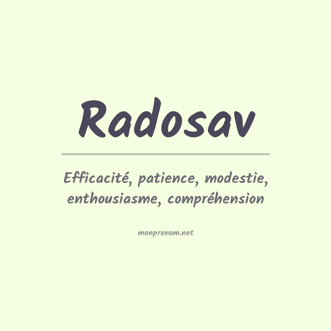 Signification du prénom Radosav