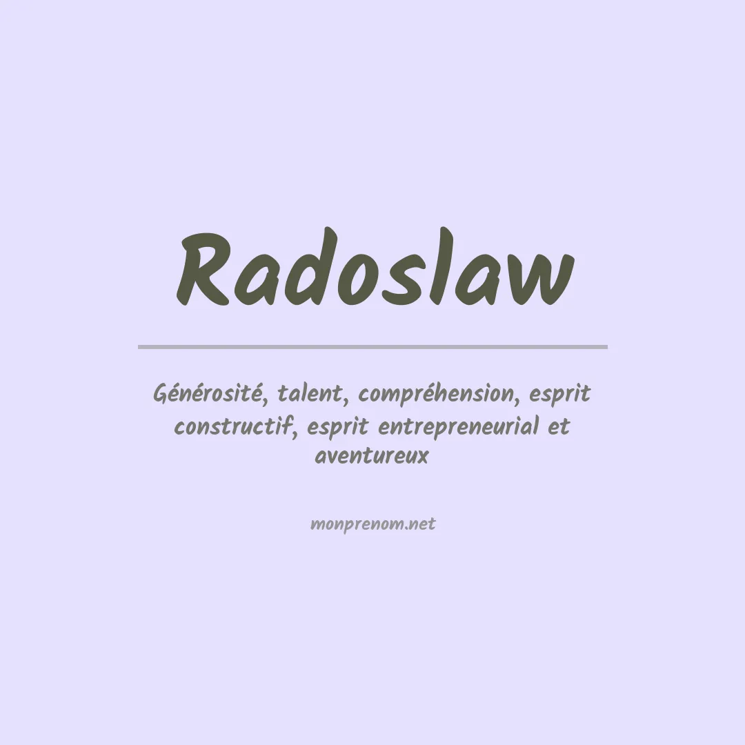 Signification du prénom Radoslaw
