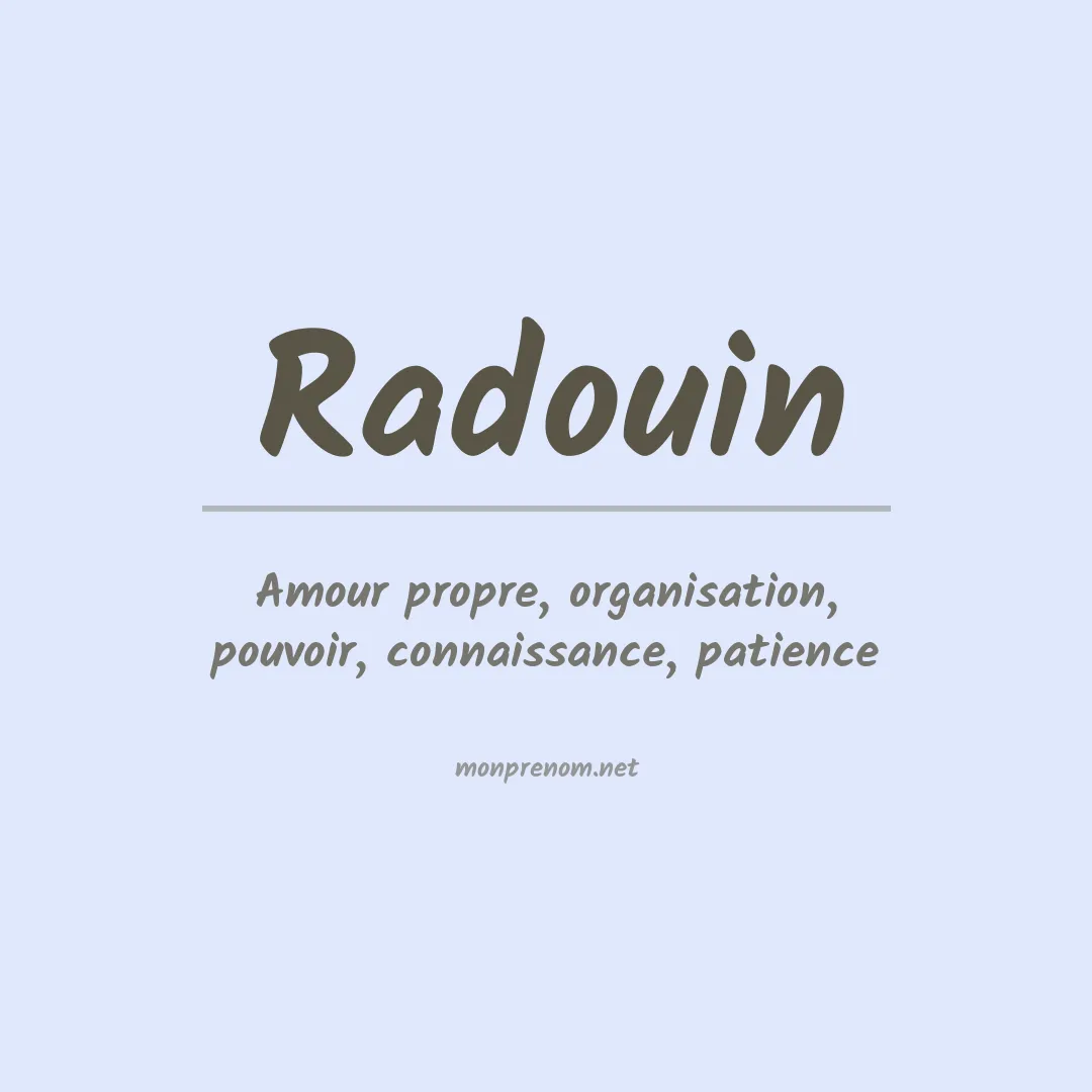 Signification du prénom Radouin