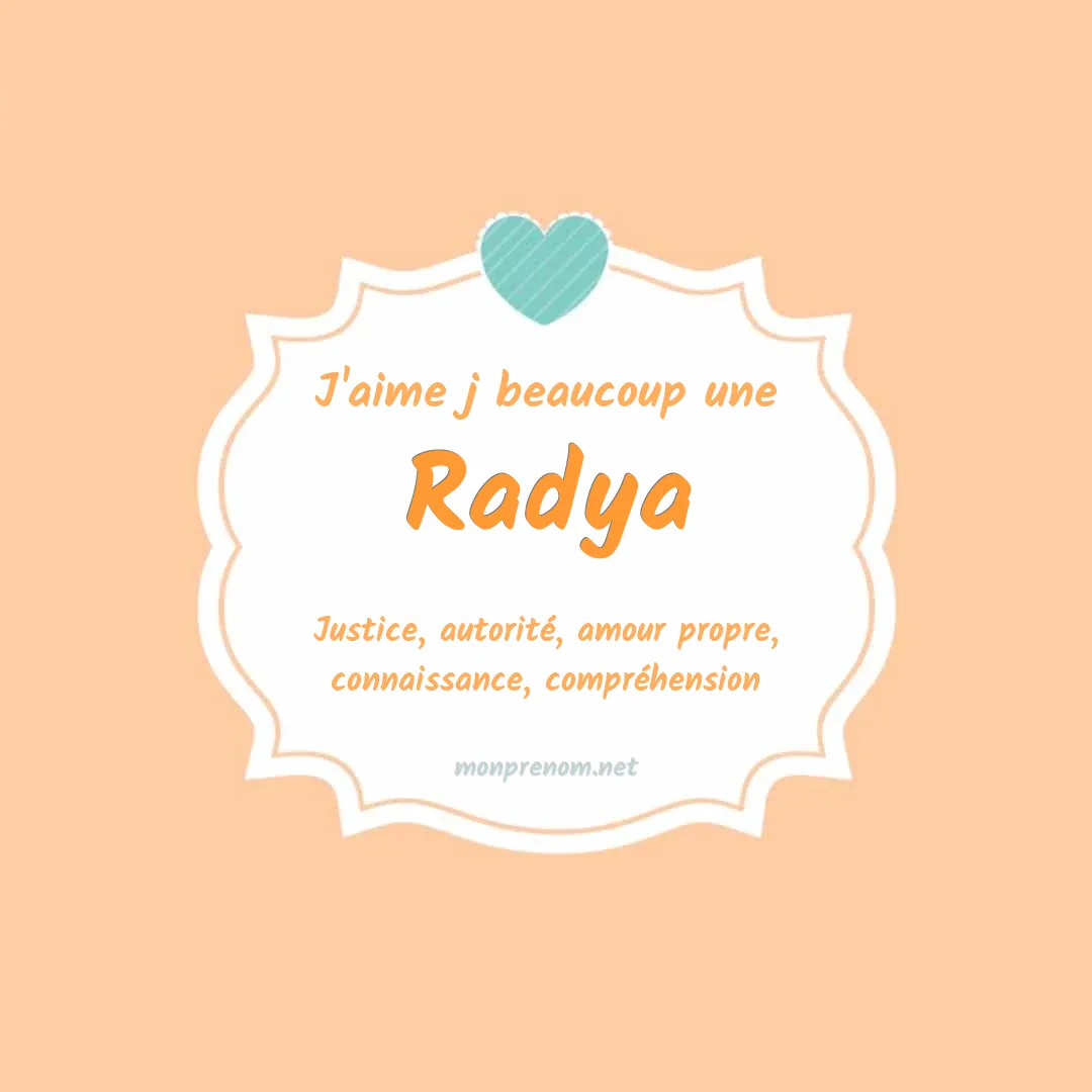 J'aime beaucoup Radya