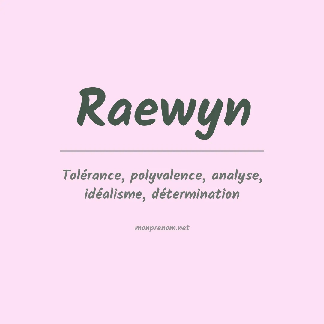 Signification du prénom Raewyn