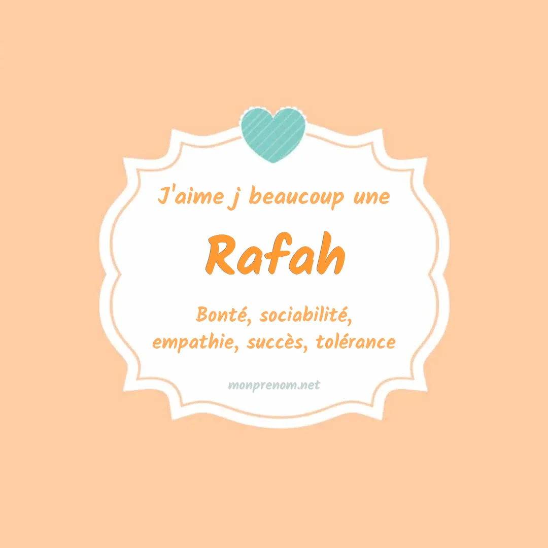 J'aime beaucoup Rafah