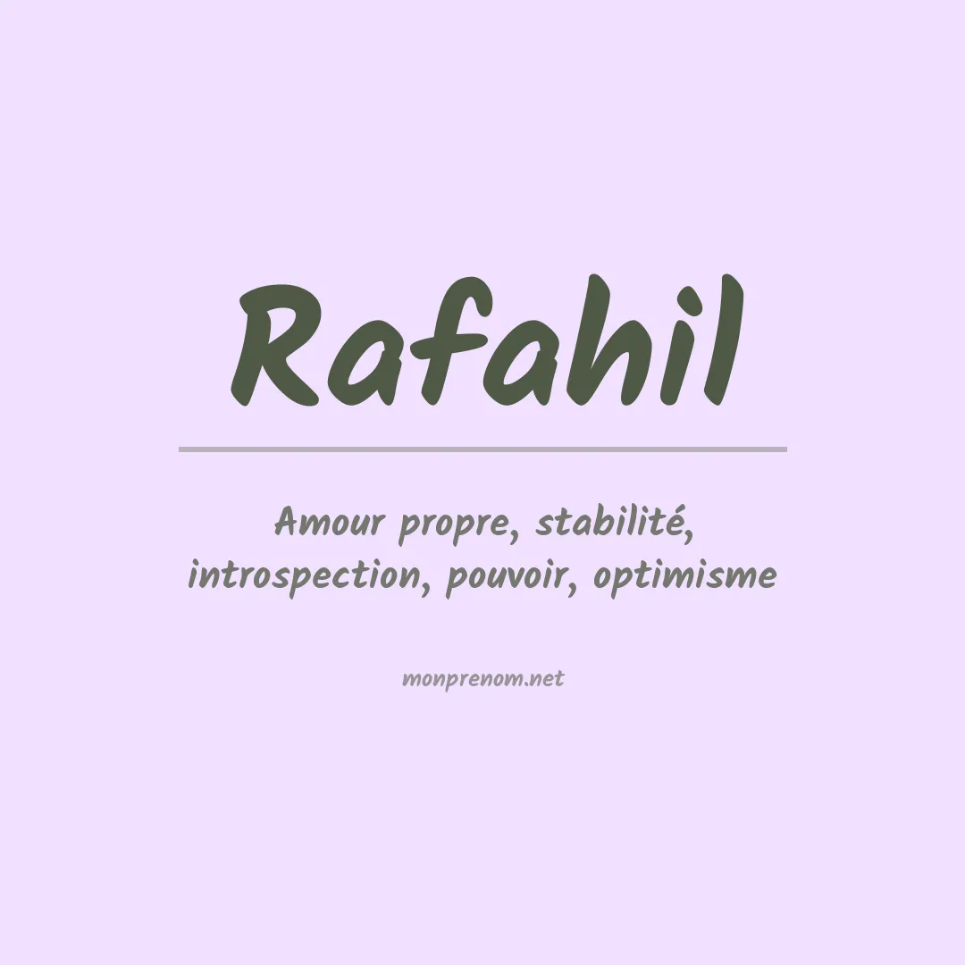 Signification du prénom Rafahil