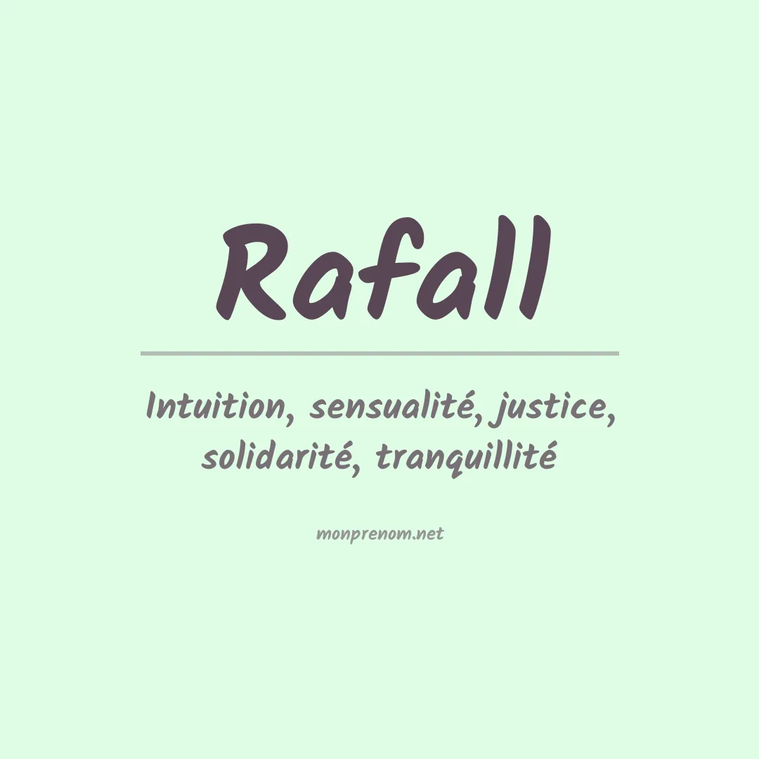Signification du prénom Rafall