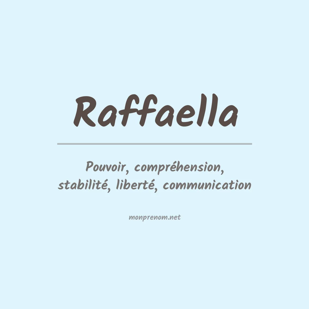 Signification du prénom Raffaella