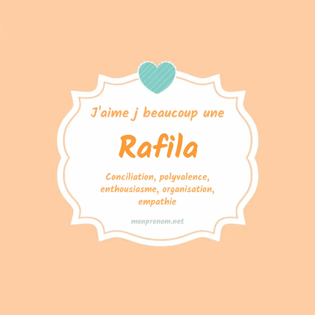 J'aime beaucoup Rafila