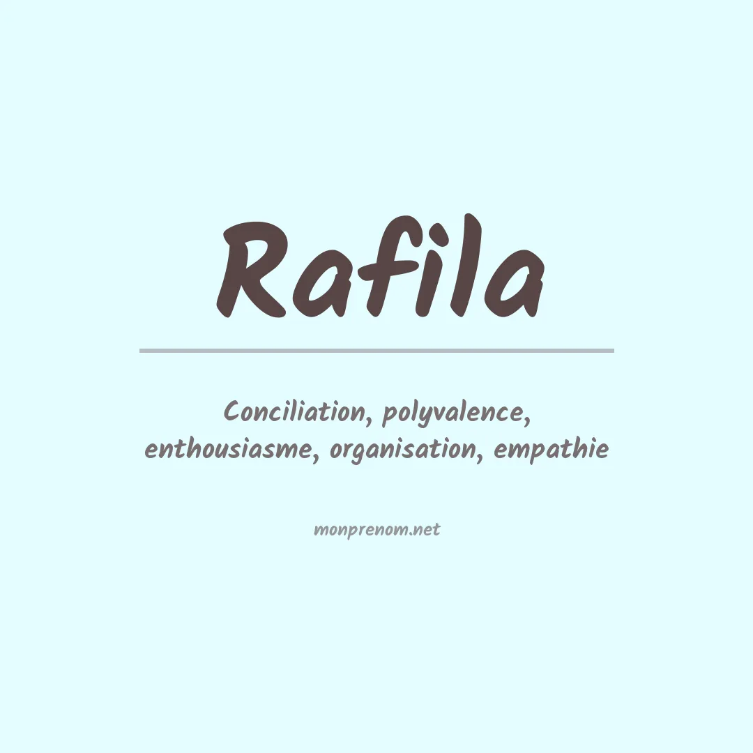 Signification du prénom Rafila