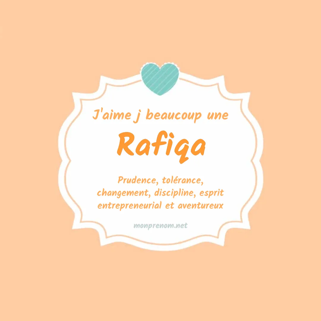 J'aime beaucoup Rafiqa
