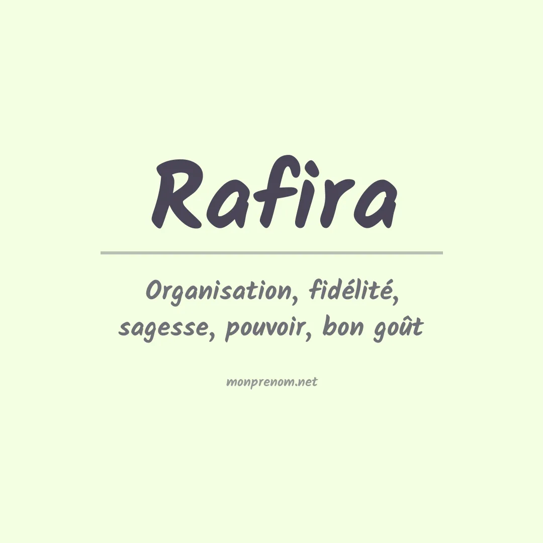 Signification du prénom Rafira