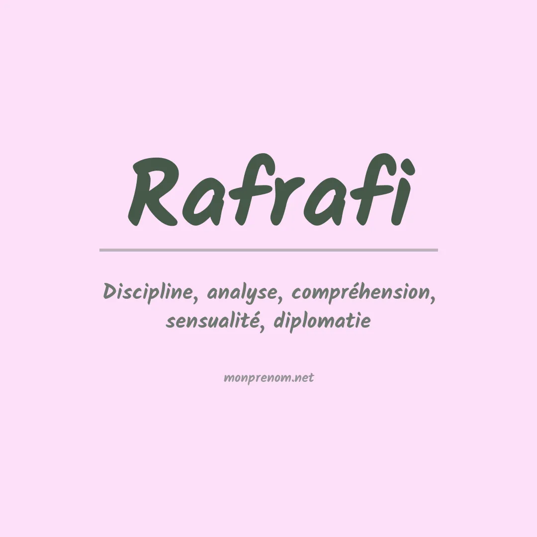 Signification du prénom Rafrafi