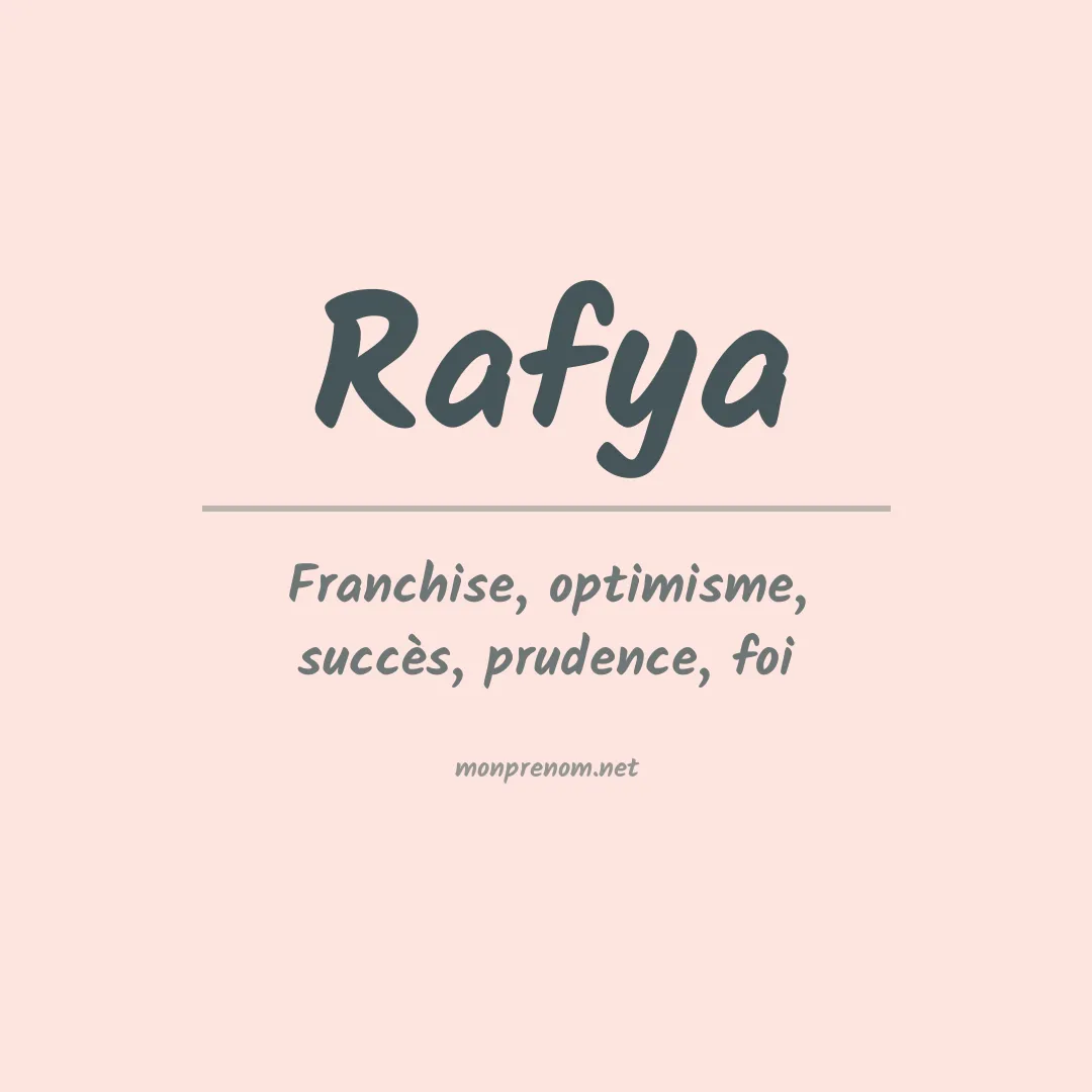 Signification du prénom Rafya