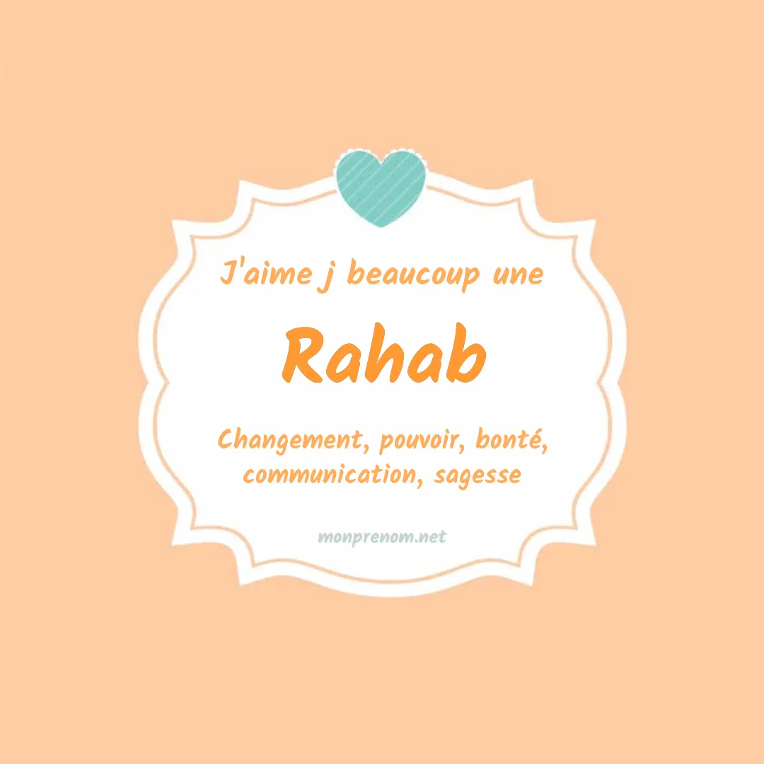 J'aime beaucoup Rahab