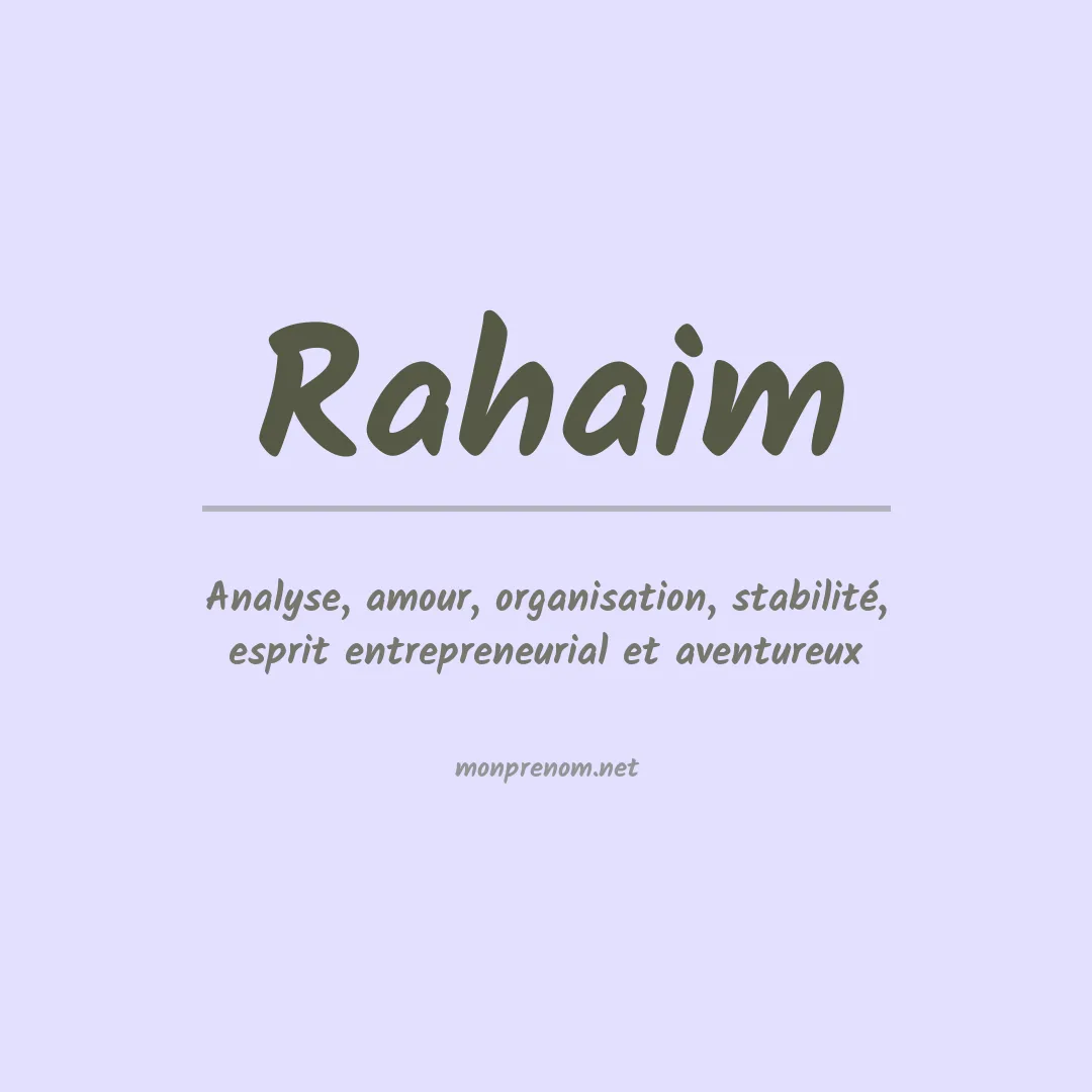 Signification du prénom Rahaim