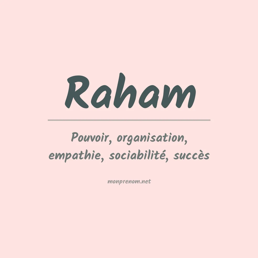 Signification du prénom Raham