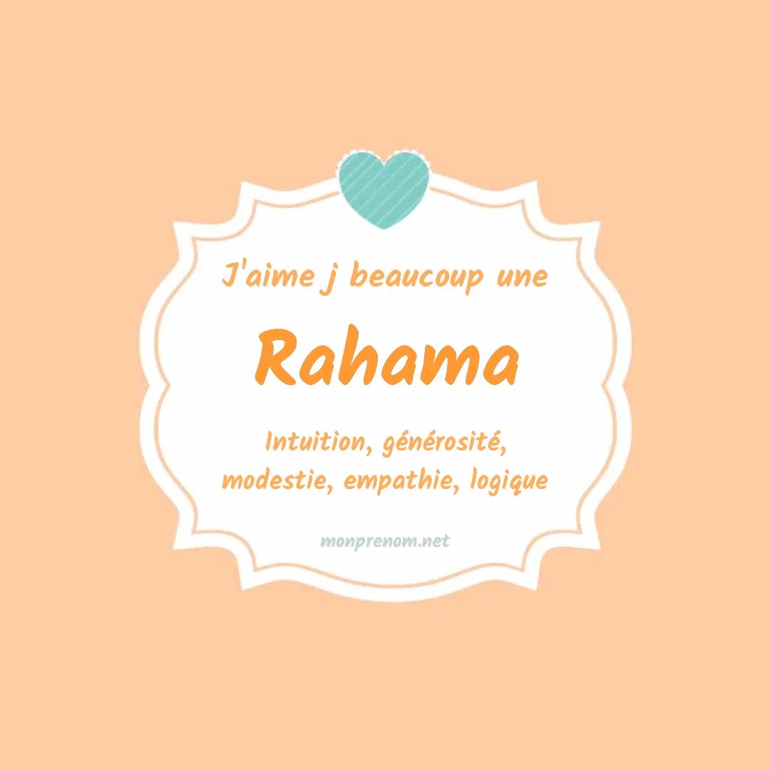 J'aime beaucoup Rahama