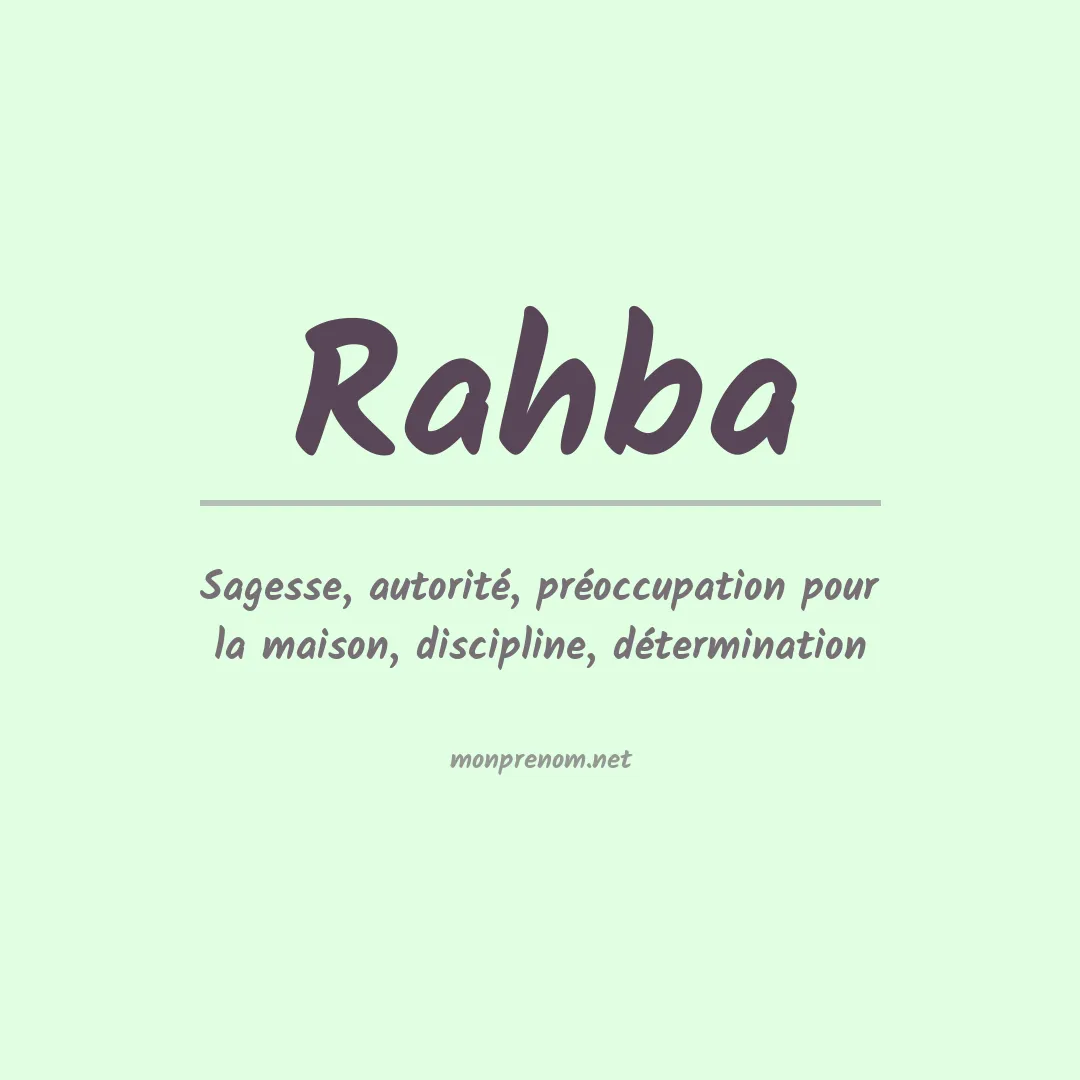Signification du prénom Rahba