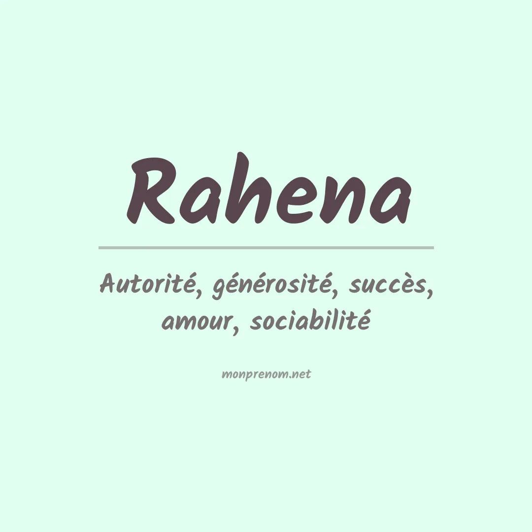 Signification du prénom Rahena