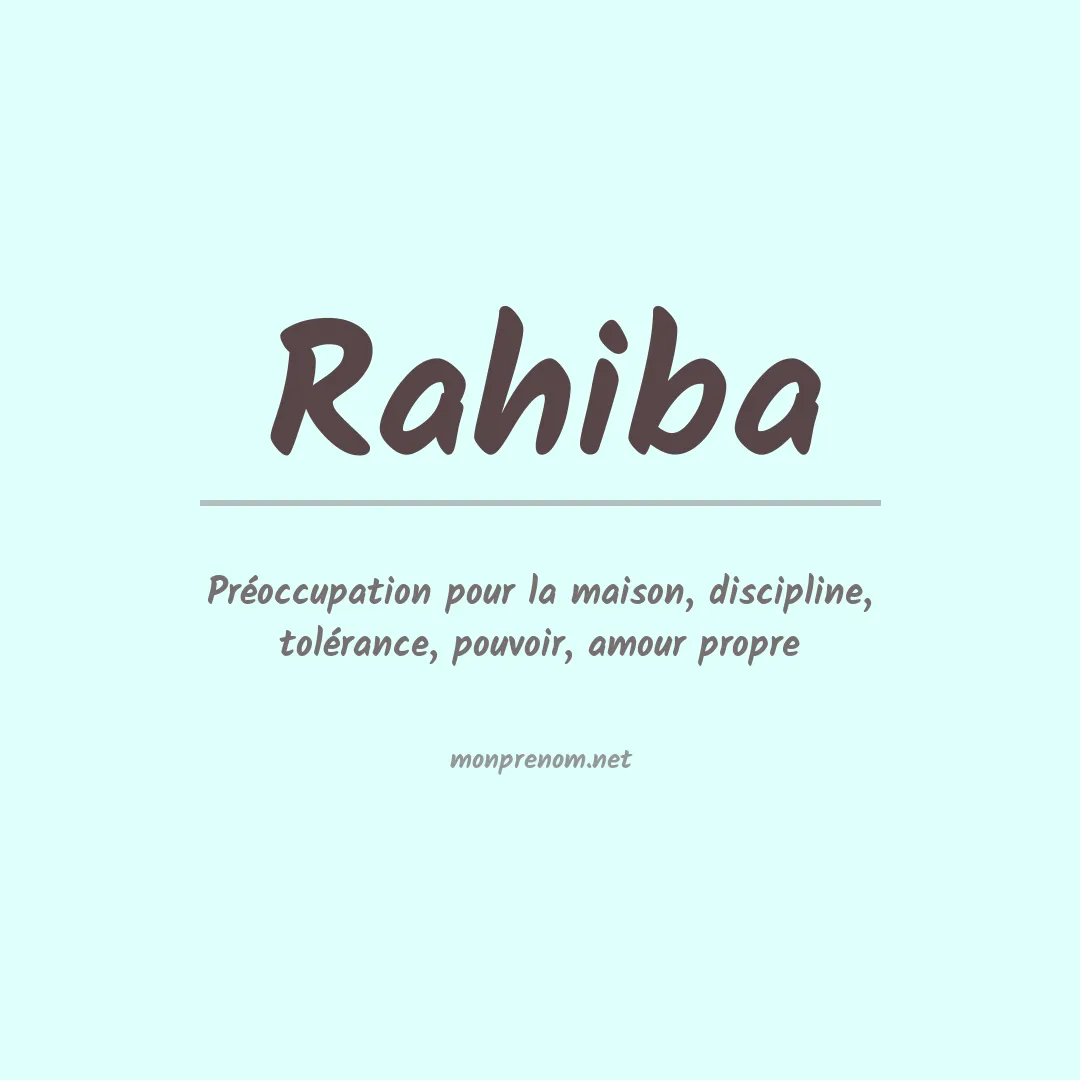 Signification du prénom Rahiba