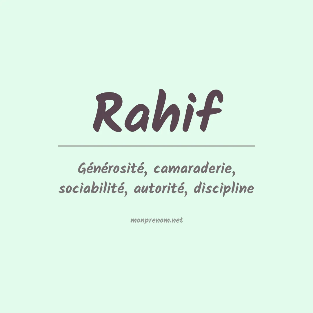 Signification du prénom Rahif