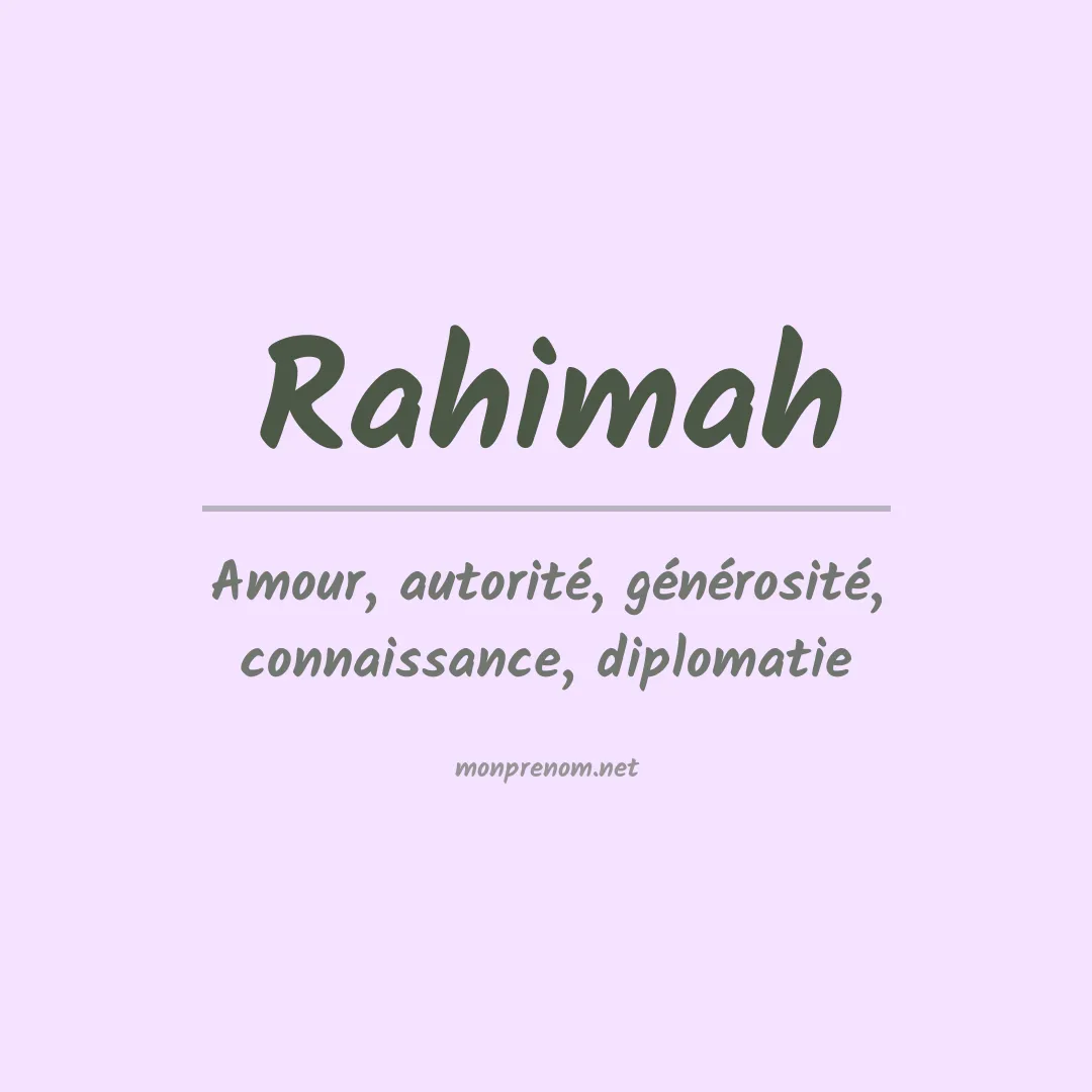 Signification du prénom Rahimah