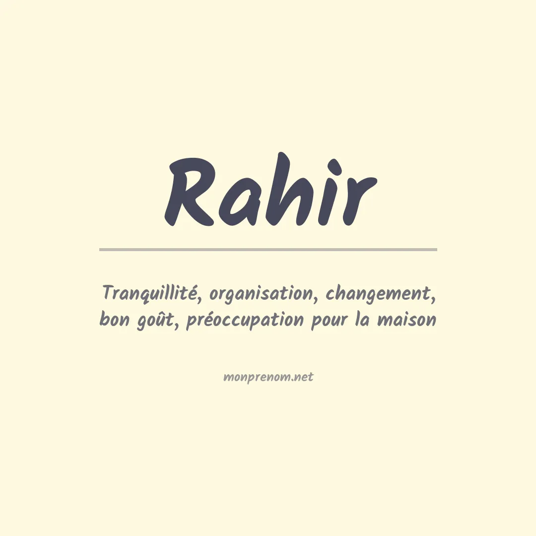 Signification du prénom Rahir