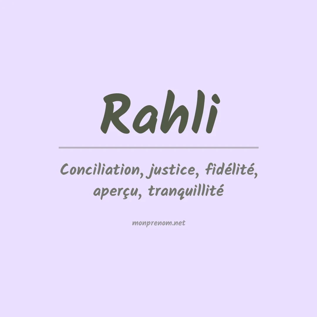 Signification du prénom Rahli