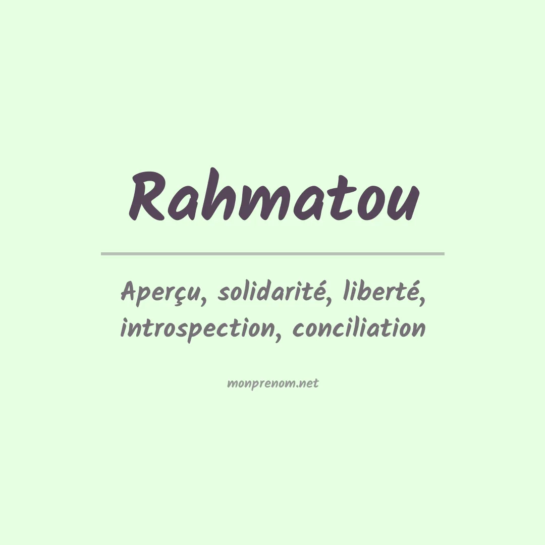 Signification du prénom Rahmatou