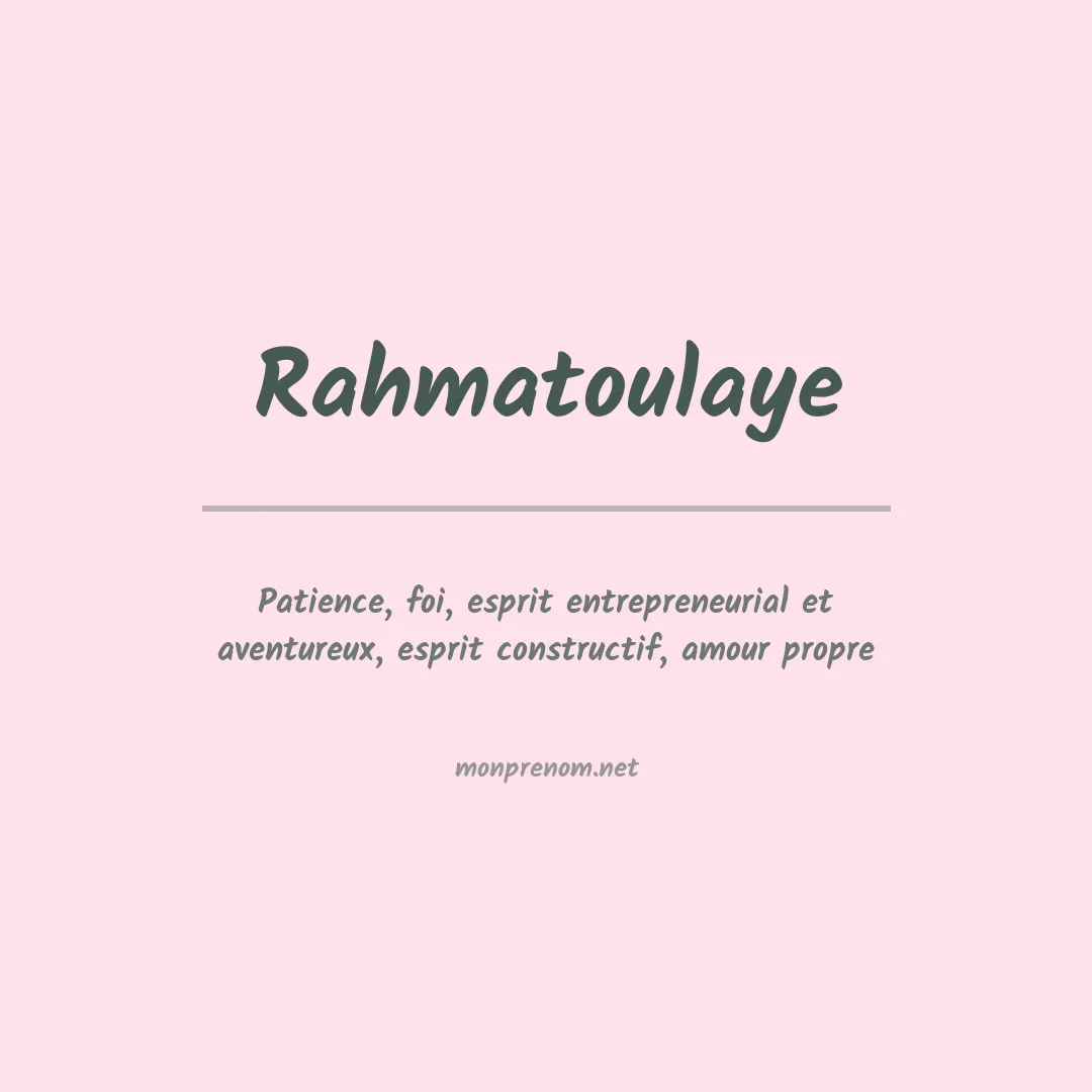 Signification du prénom Rahmatoulaye