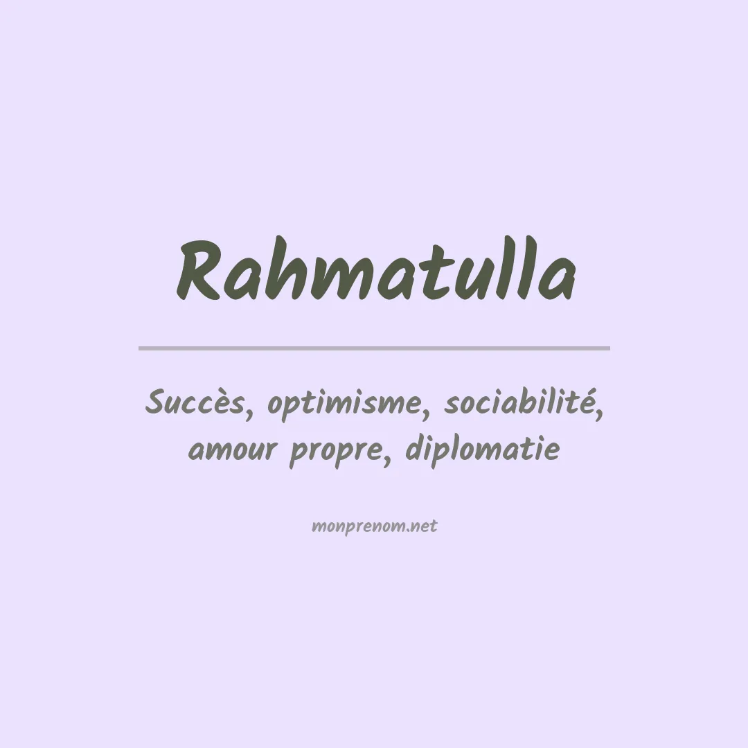 Signification du prénom Rahmatulla