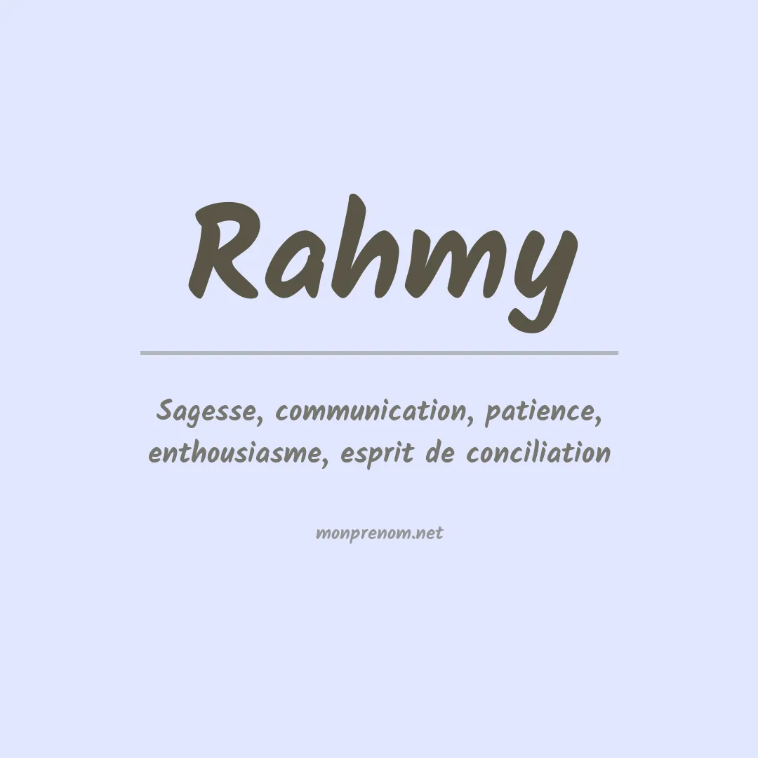 Signification du prénom Rahmy