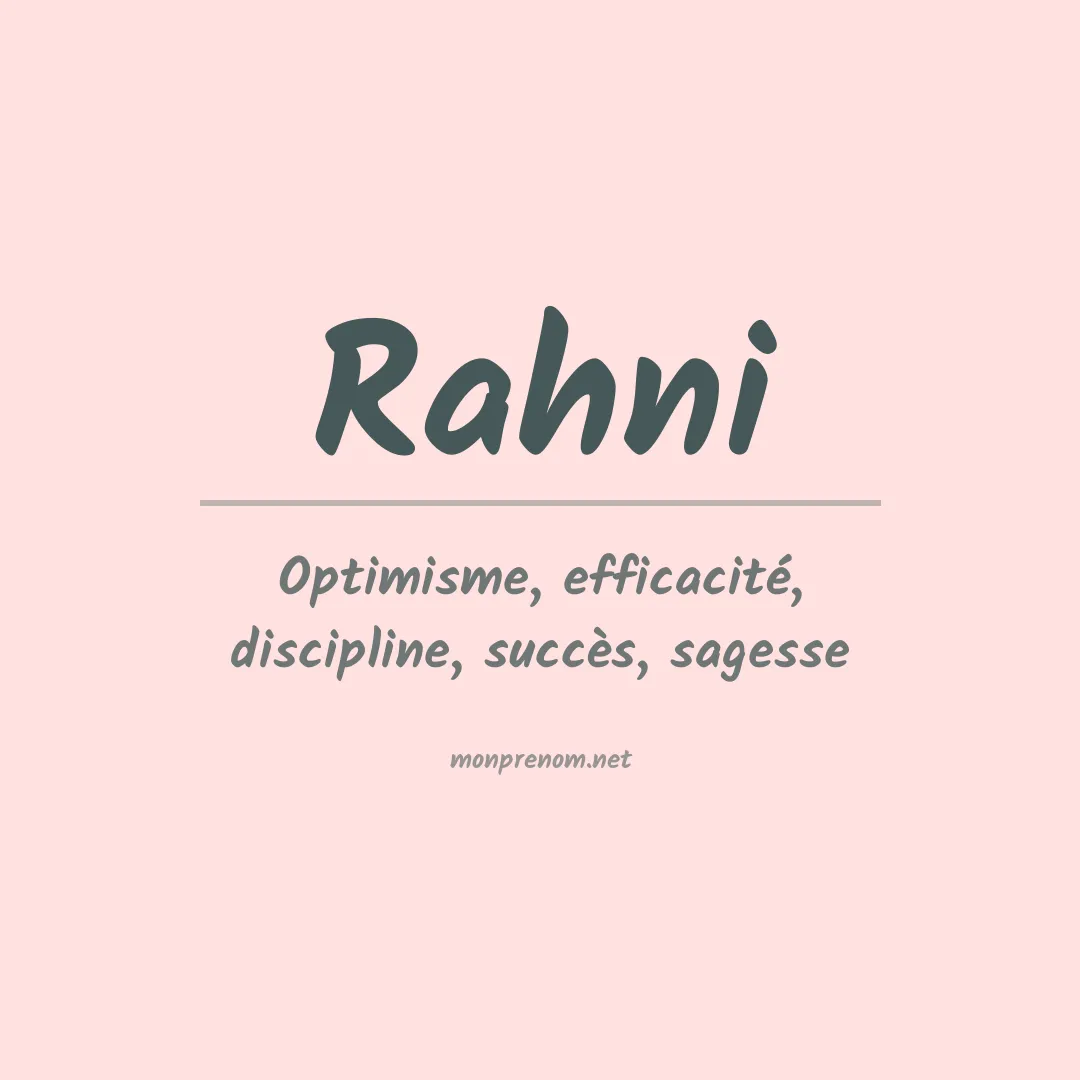 Signification du prénom Rahni