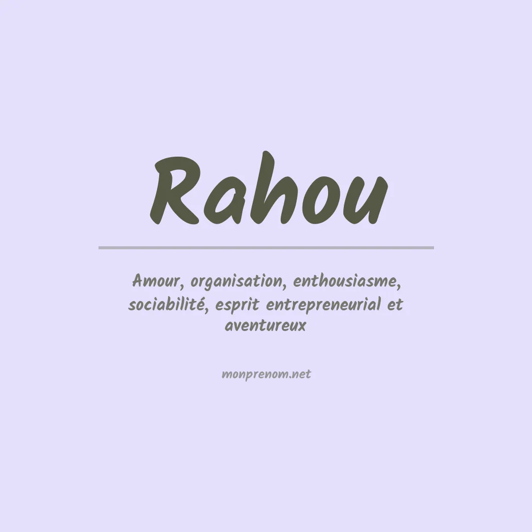 Signification du prénom Rahou