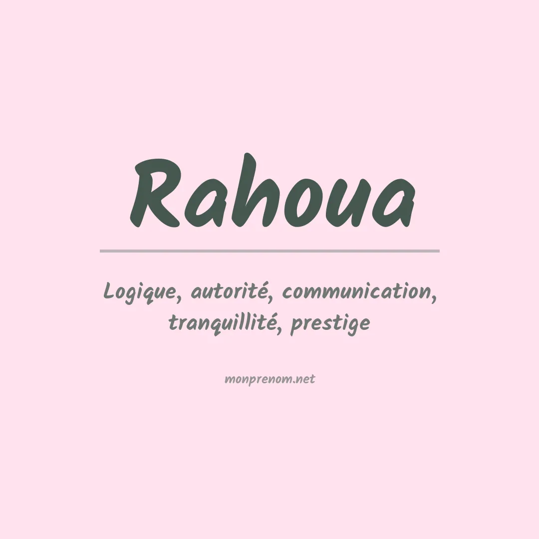 Signification du prénom Rahoua