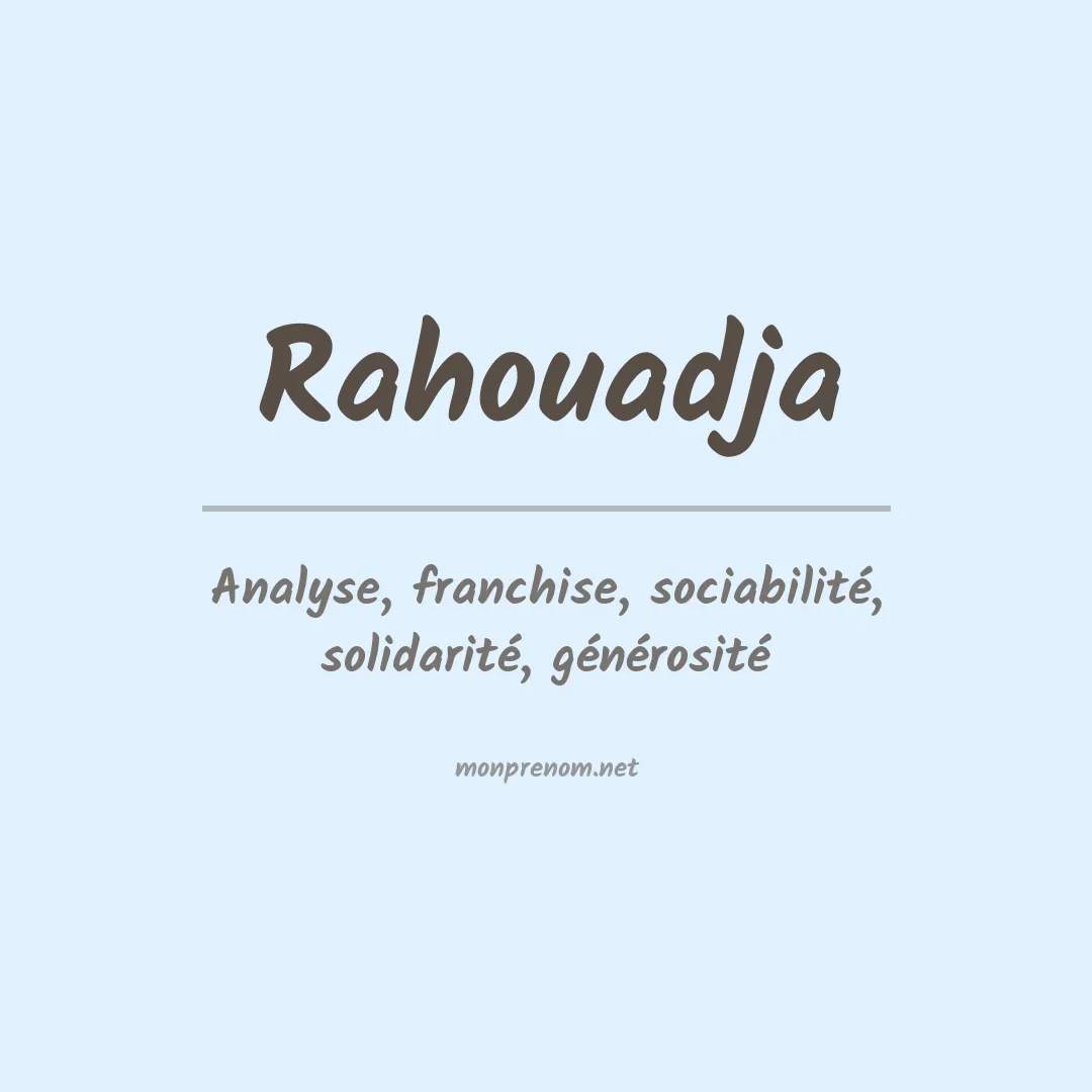 Signification du prénom Rahouadja