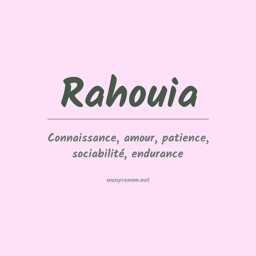 Signification du prénom Rahouia