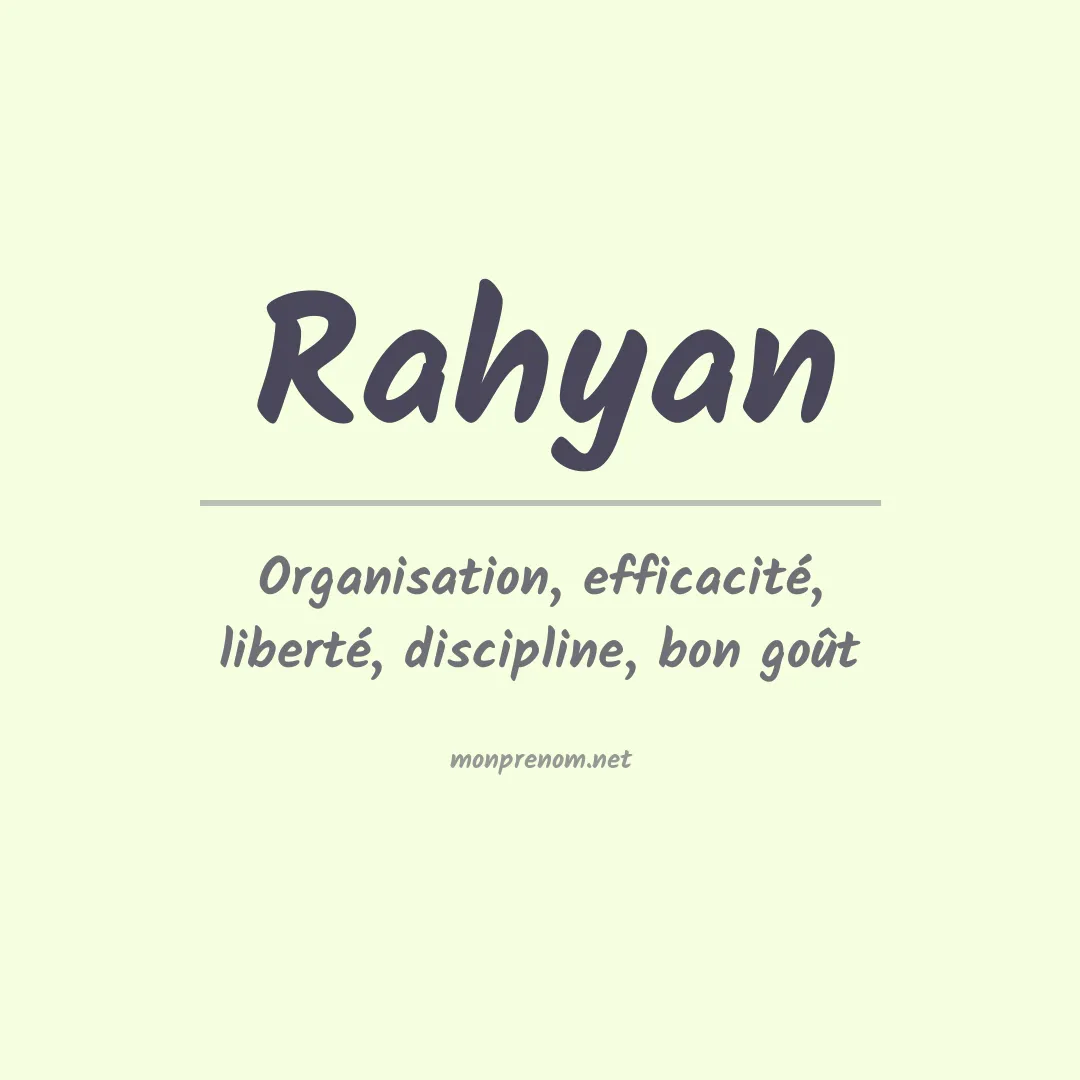 Signification du prénom Rahyan