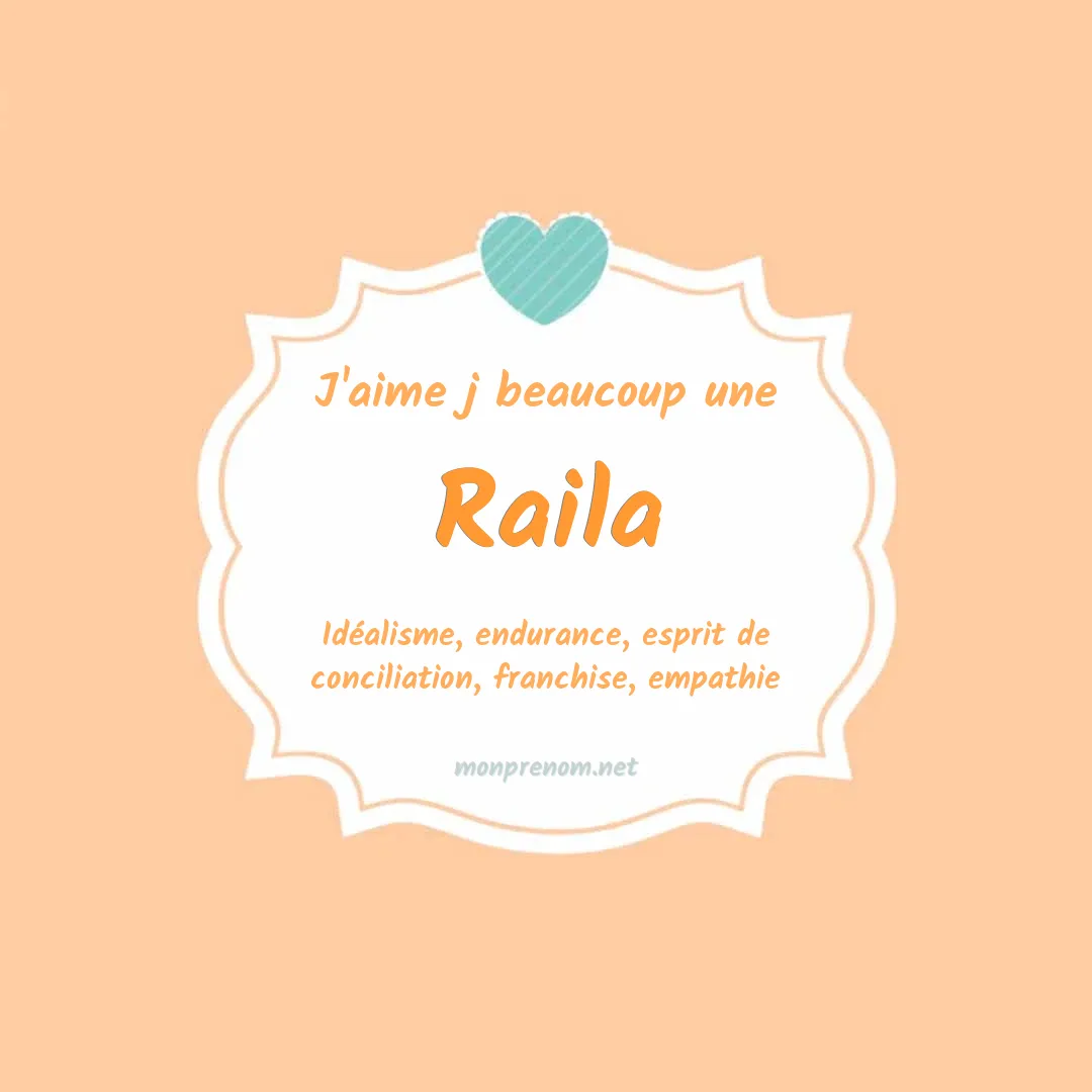 J'aime beaucoup Raila