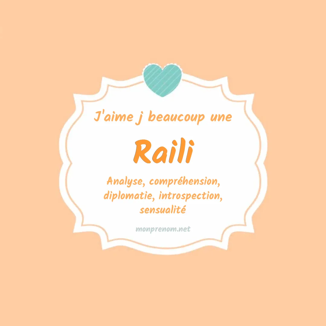 J'aime beaucoup Raili