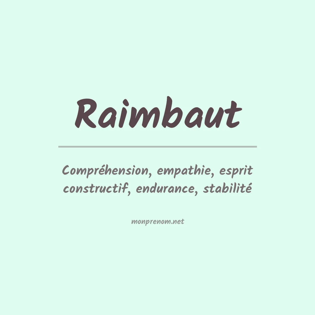 Signification du prénom Raimbaut
