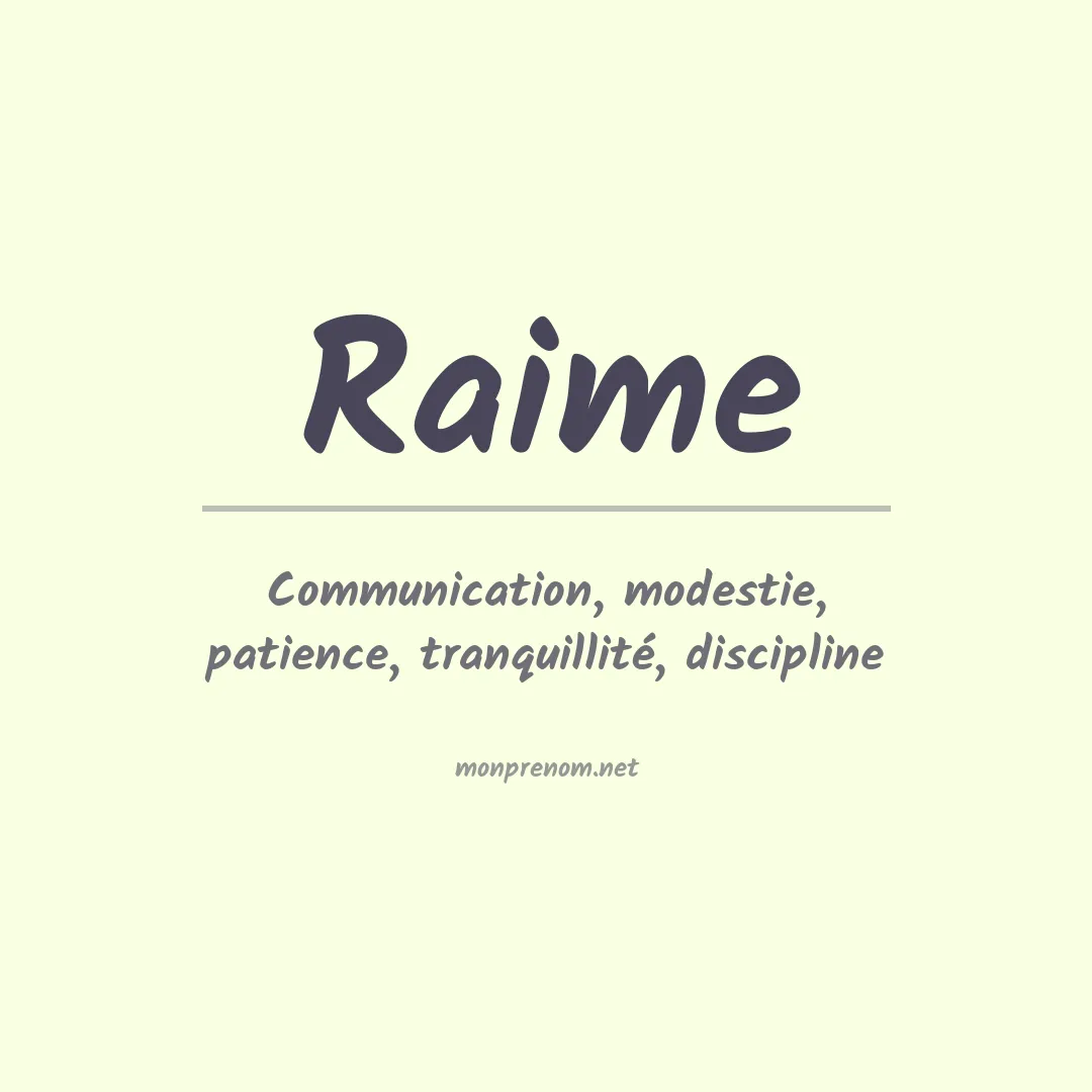 Signification du prénom Raime