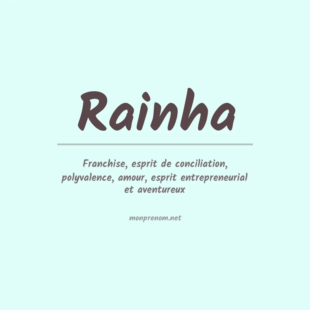 Prénom Rainha