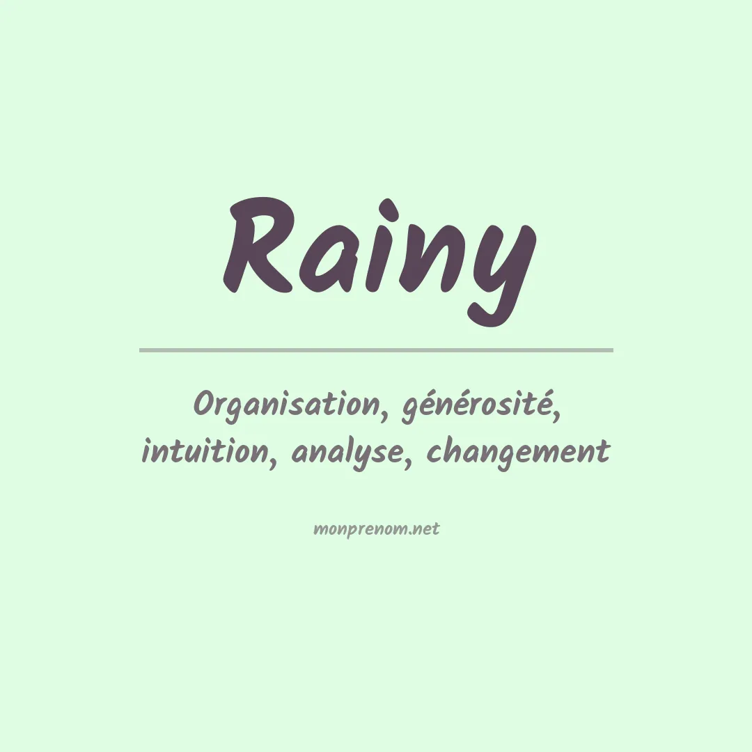 Signification du prénom Rainy