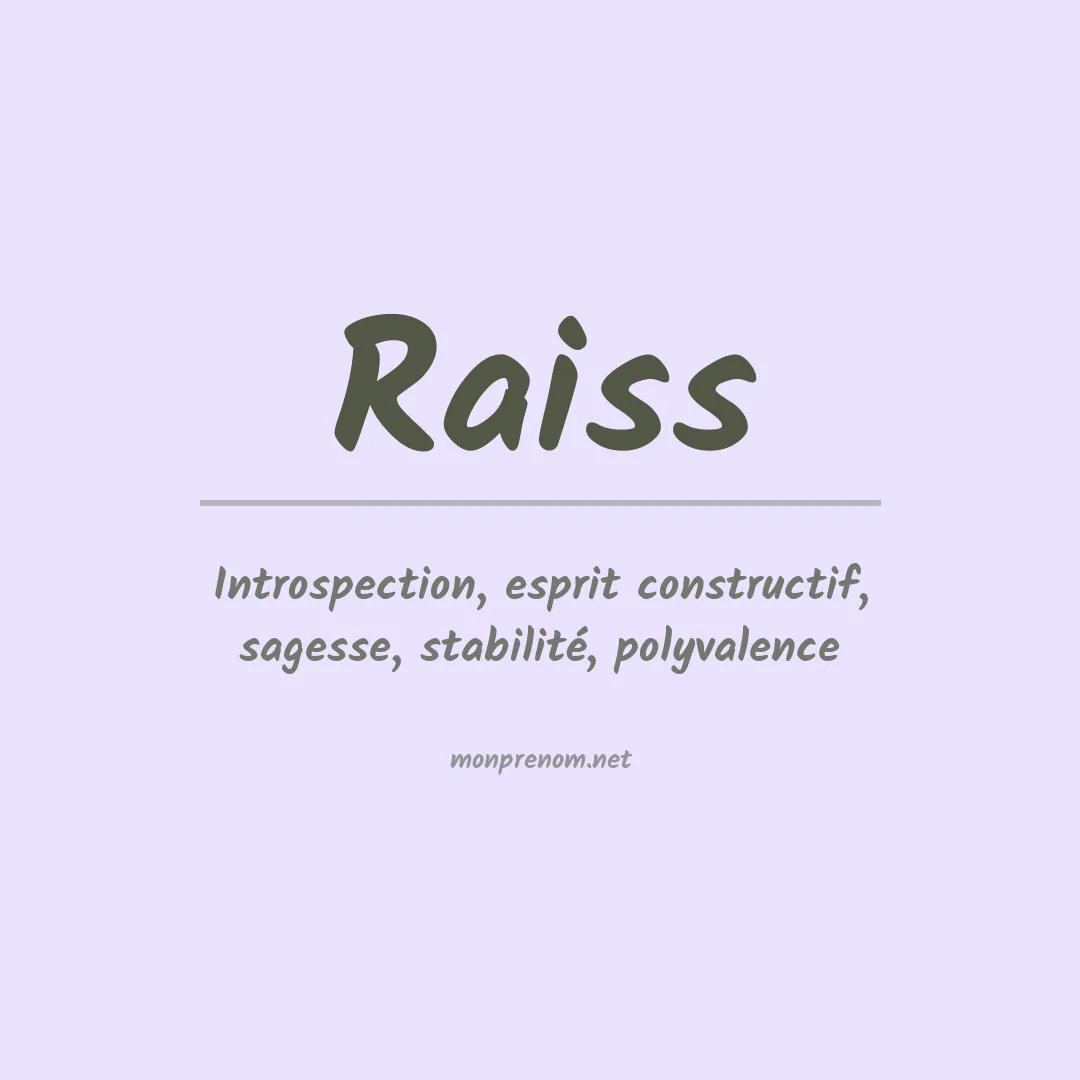Signification du prénom Raiss