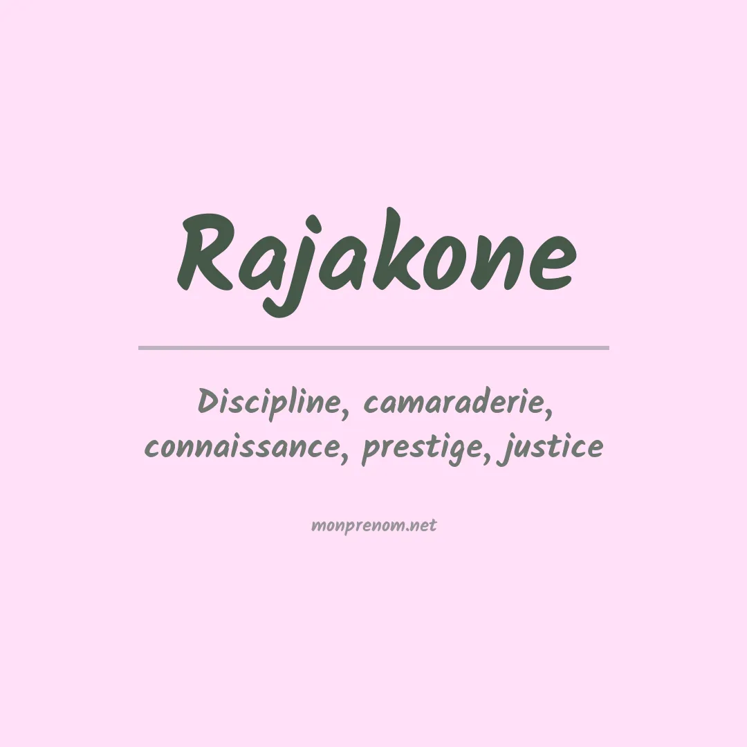 Signification du prénom Rajakone
