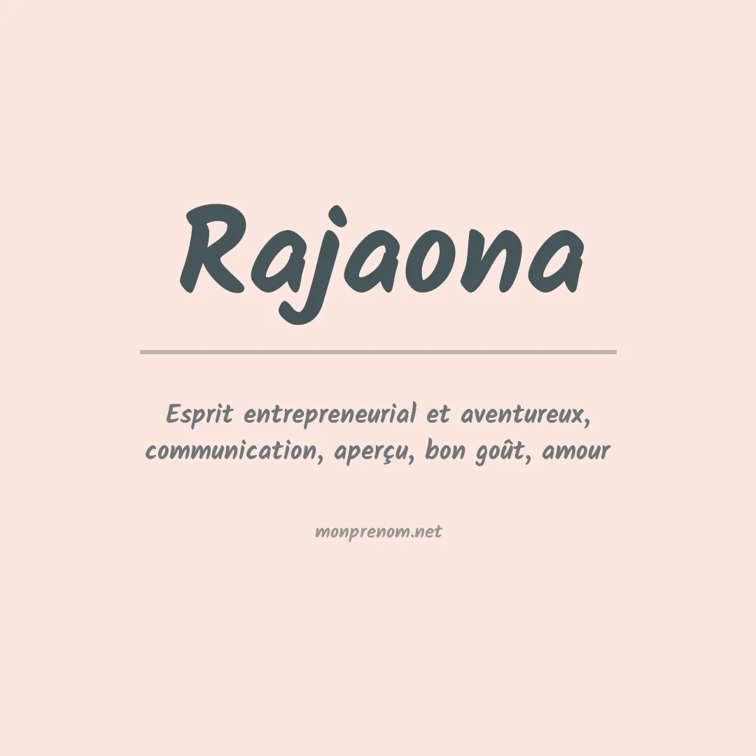 Signification du prénom Rajaona