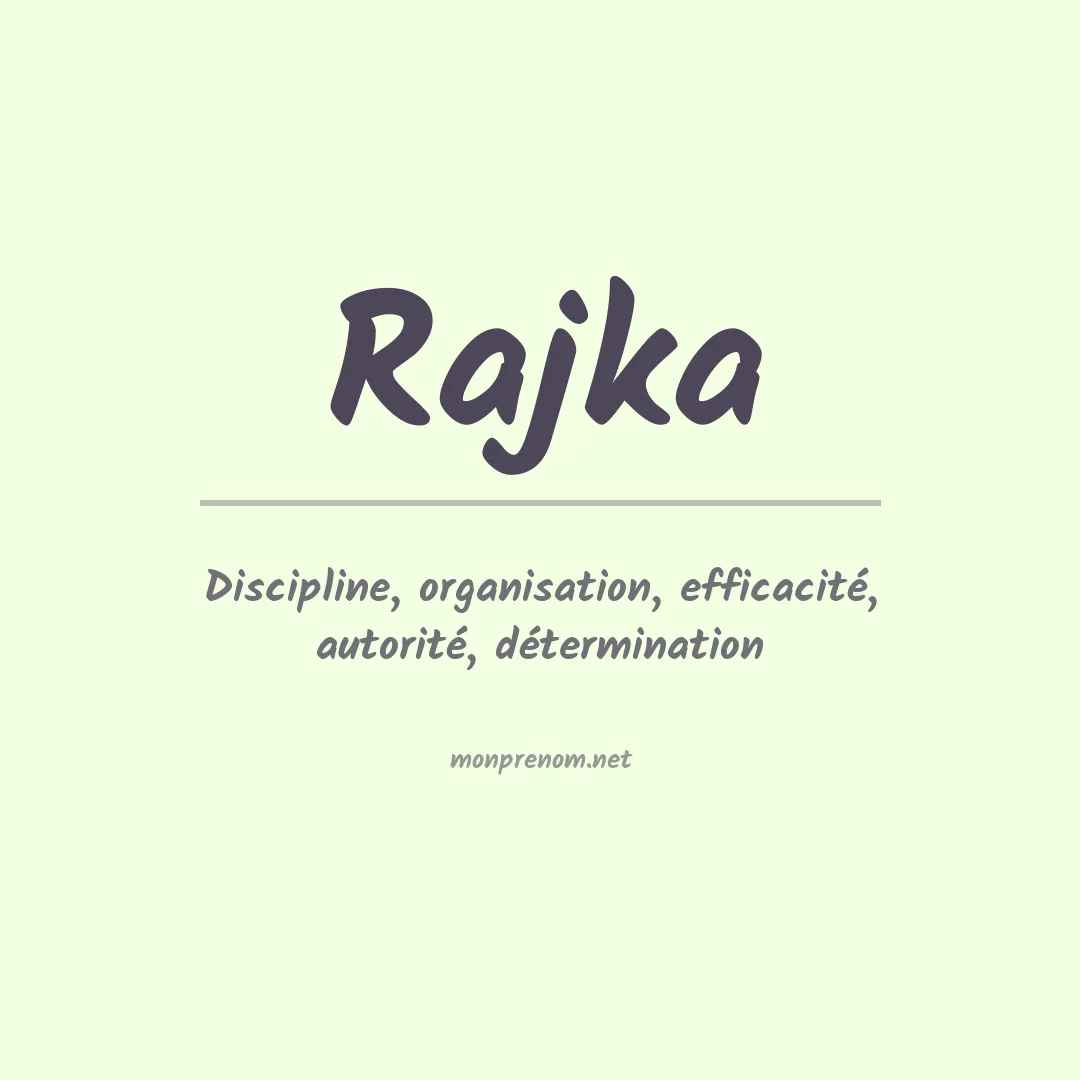 Signification du prénom Rajka