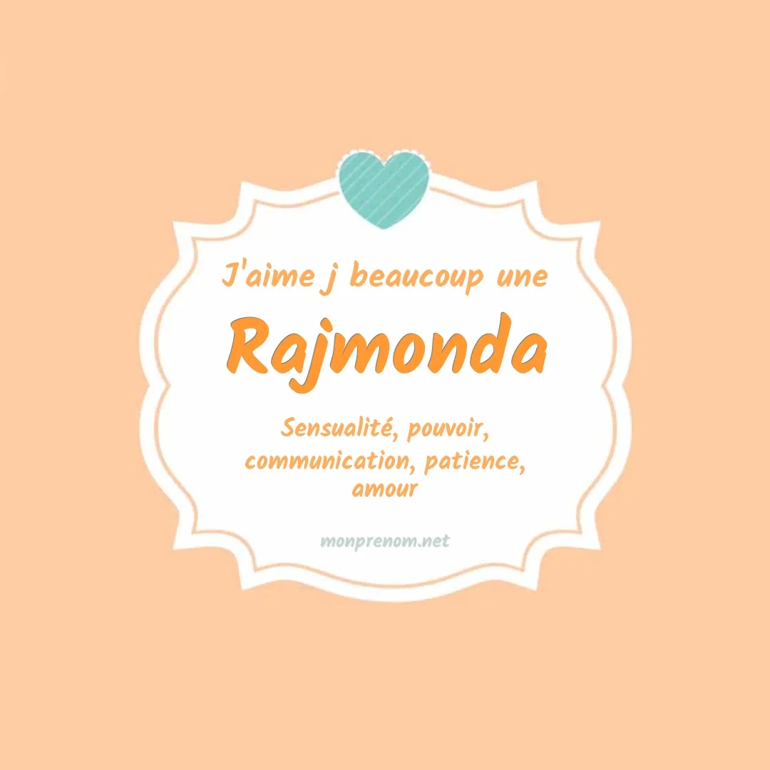 J'aime beaucoup Rajmonda