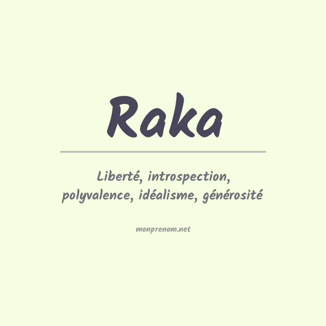 Signification du prénom Raka