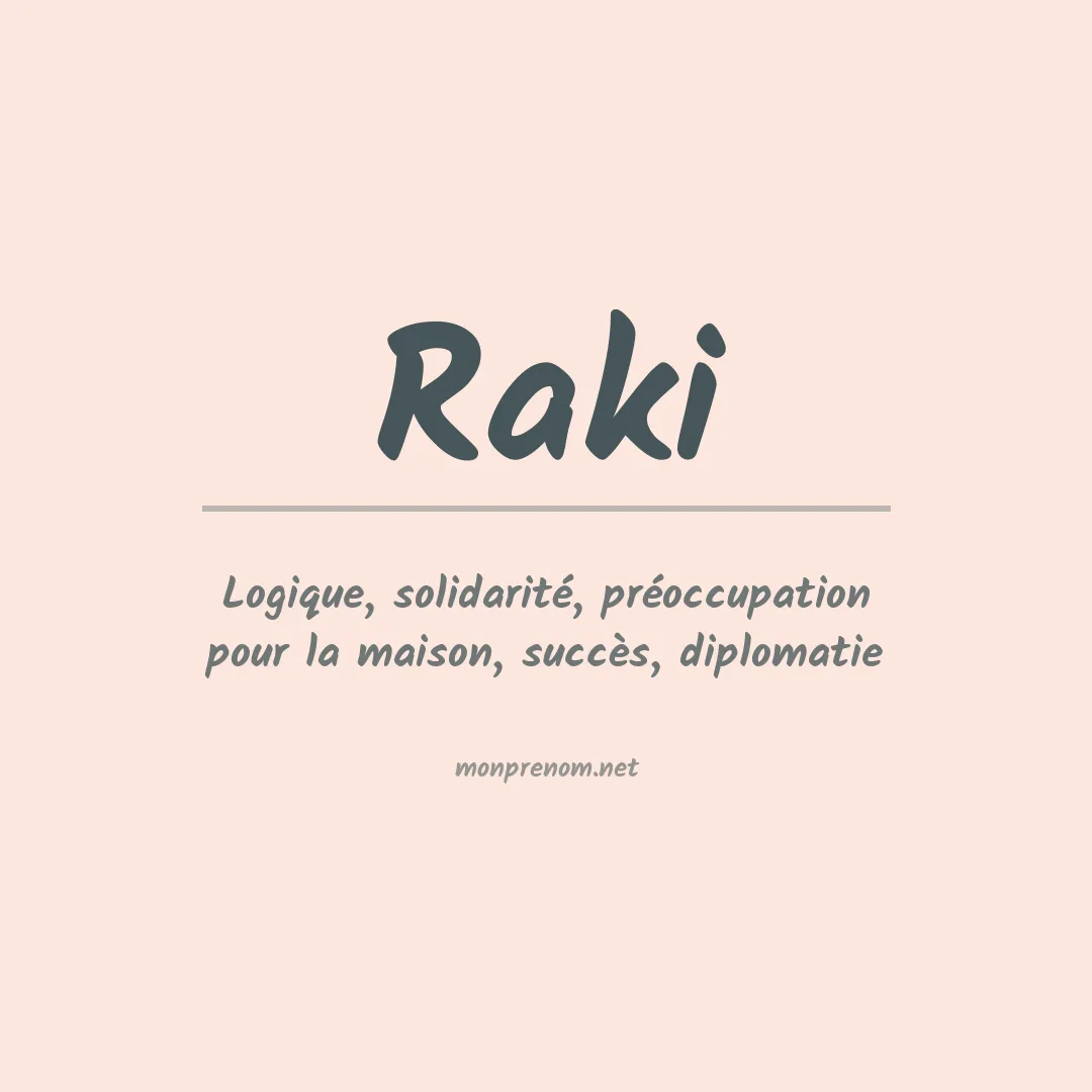 Signification du prénom Raki