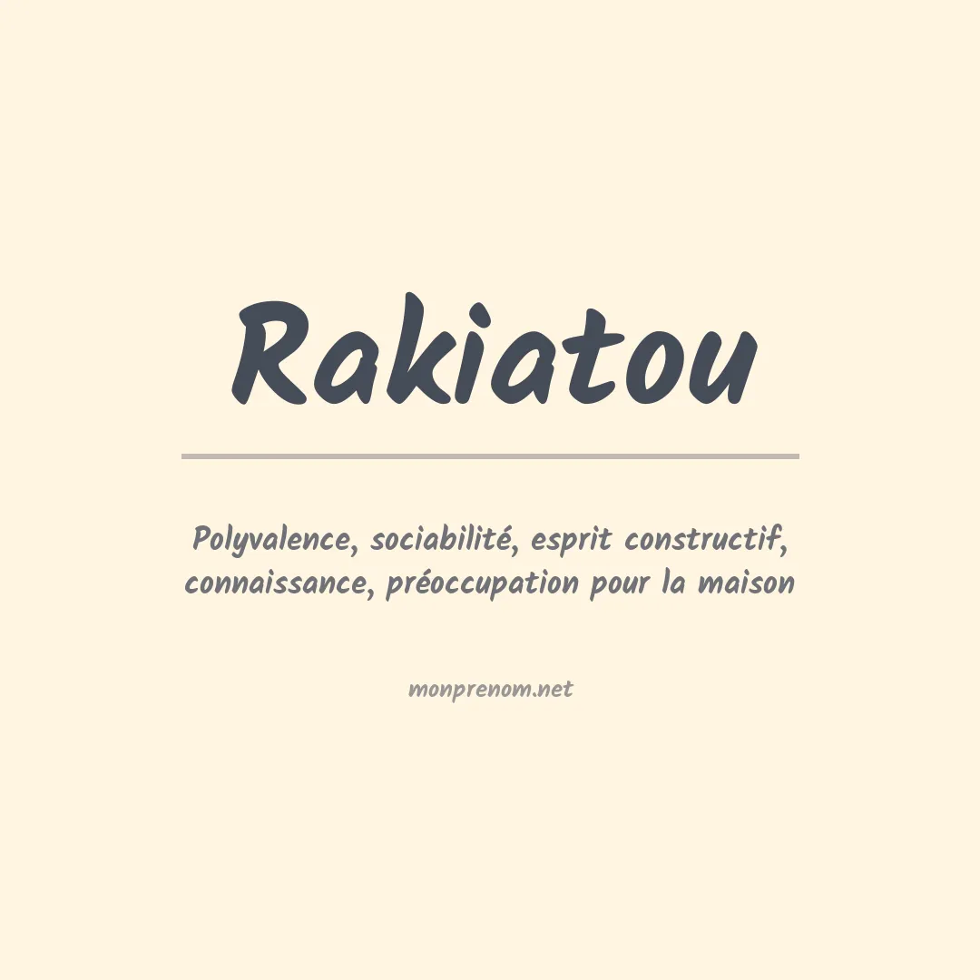 Signification du prénom Rakiatou